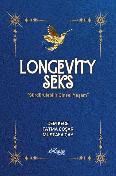 Cem KeçeCinsellik KitaplarıLongevity Seks - Sürdürülebilir Cinsel Yaşam