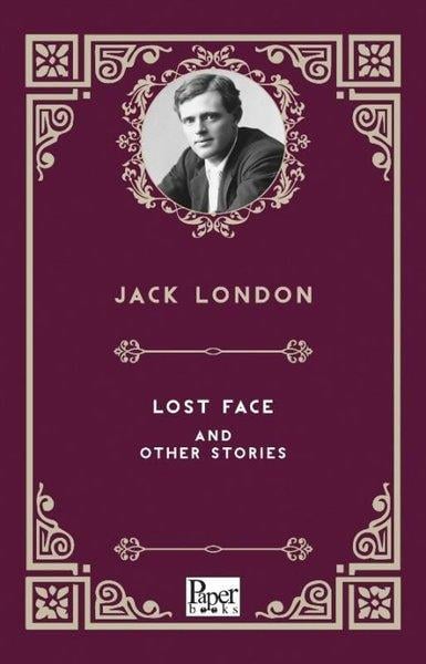 Jack LondonClassicsLost Face and Other Stories