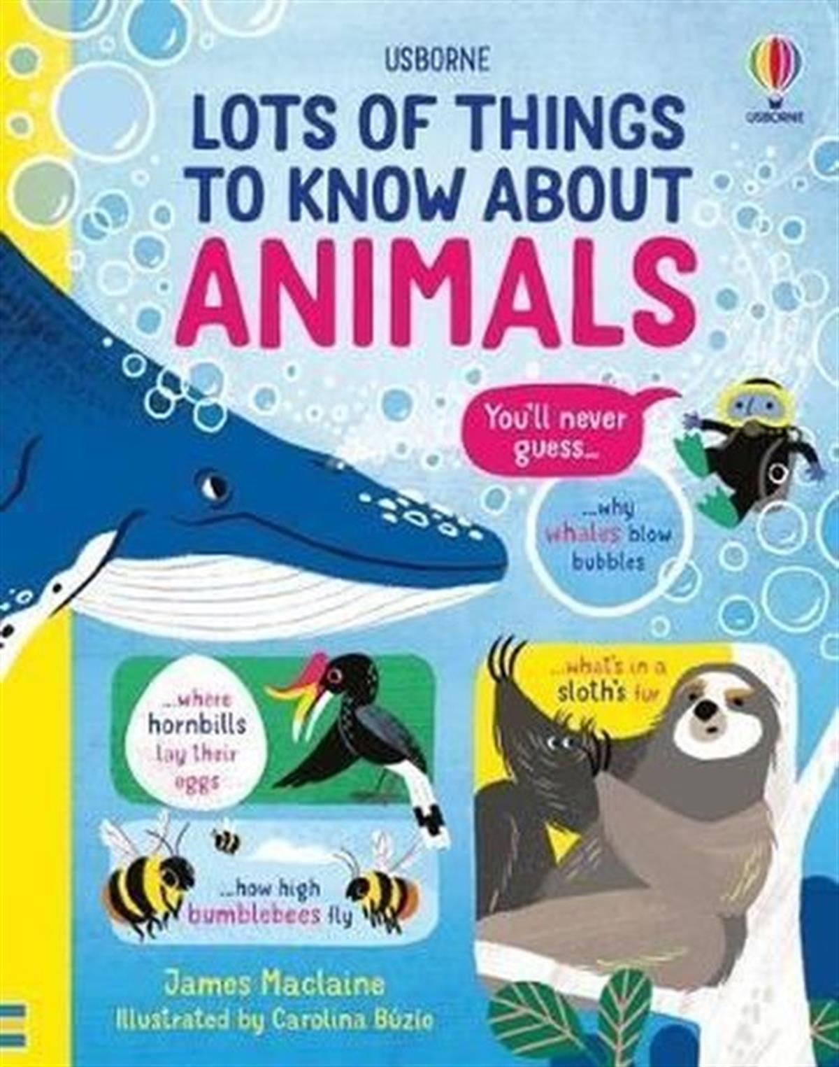 James MaclainePreschoolLots of Things to Know About Animals