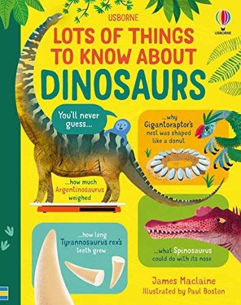 James MaclaineChildrenLots of Things to Know About Dinosaurs