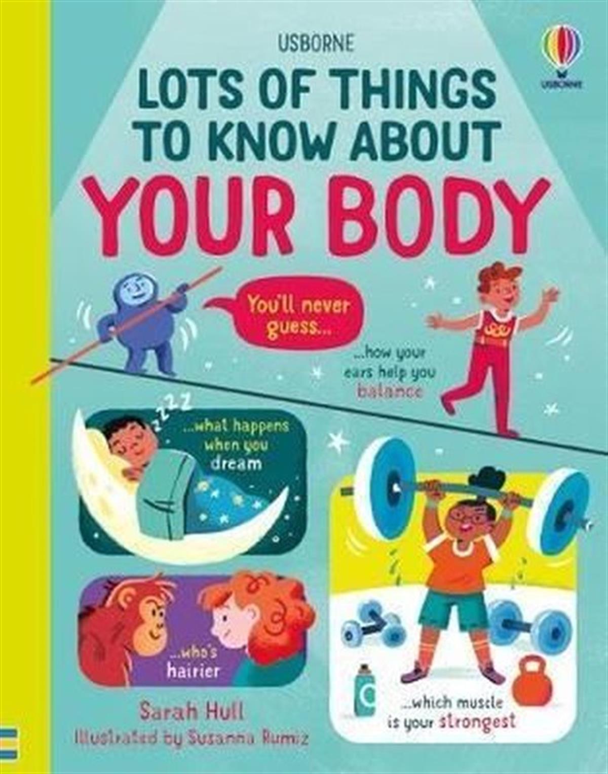 Sarah HullChildrenLots of Things to Know About Your Body