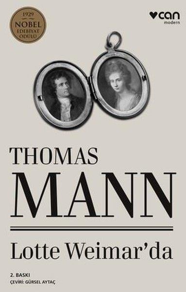Thomas MannDünya RomanLotte Weimar'da