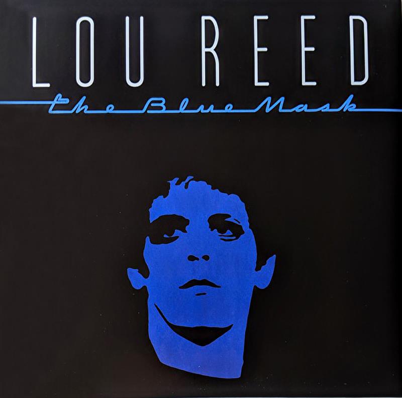 Lou Reed - The Blue Mask