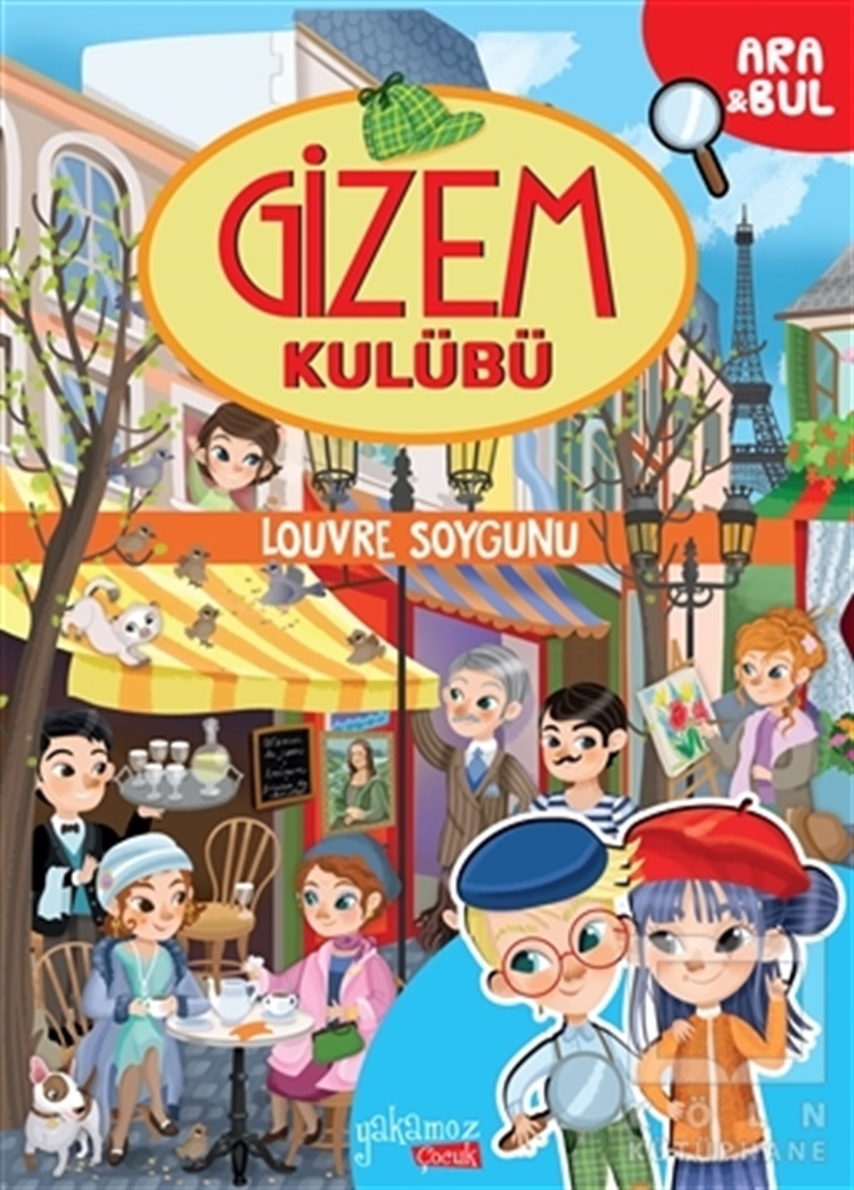 Eleonora BarsottiÇocuk Hikaye KitaplarıLouvre Soygunu - Gizem Kulübü