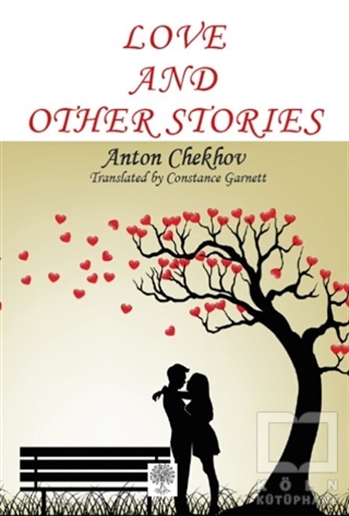 Anton CheckovRus Edebiyatı KitaplarıLove and Other Stories