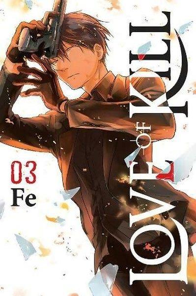 FeGraphic NovelLove of Kill, Vol. 3
