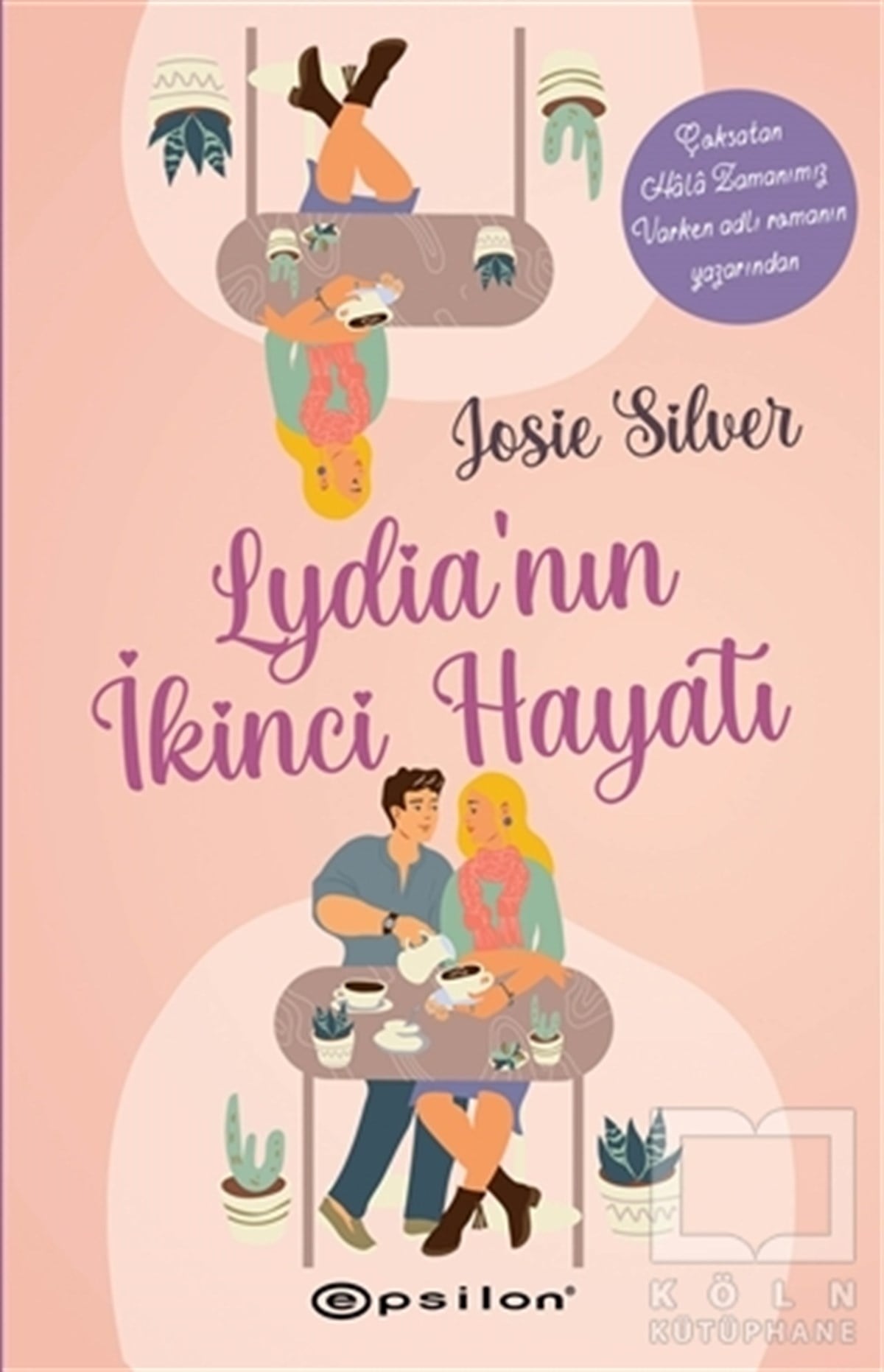 Josie SilverTürkische RomaneLydia’nın İkinci Hayatı