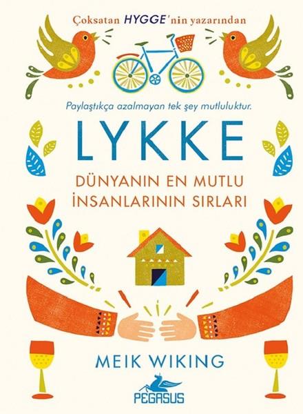 Meik WikingBücher zur persönlichen EntwicklungLykke-Dünyanın En Mutlu İnsanlarının Sırları