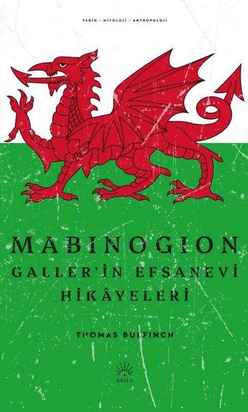 Thomas BulfinchMitoloji EfsaneMabinogion Galler'in Efsanevi Hikayeleri