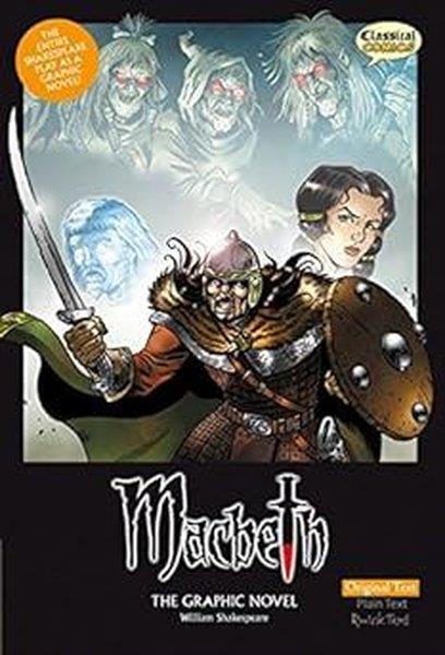 William ShakespeareGraphic NovelMacbeth the Graphic Novel : Original Text