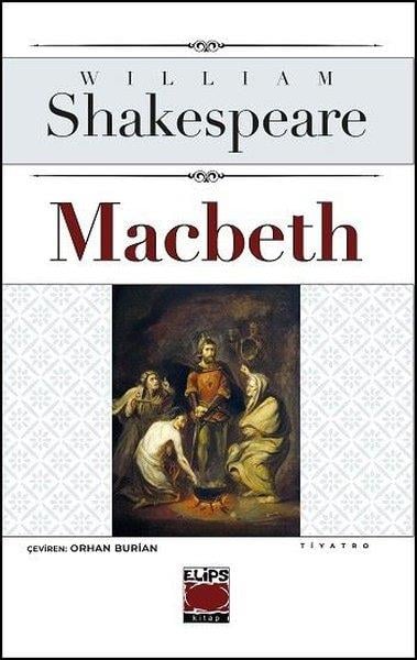 William ShakespeareDünya OyunlarıMacbeth