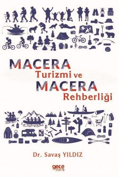 Savaş YıldızEğitimMacera Turizmi ve Macera Rehberliği