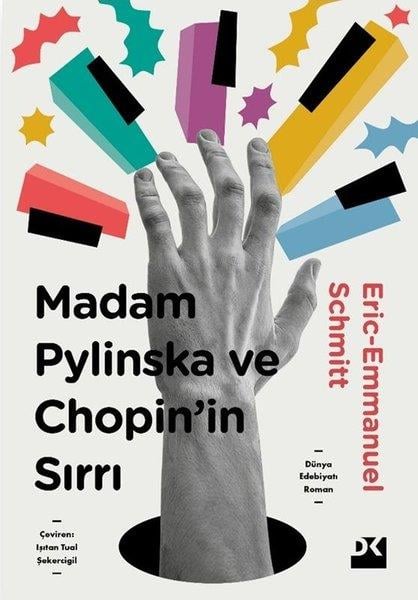 Eric-Emmanuel SchmittDünya RomanMadam Pylinska ve Chopin'in Sırrı