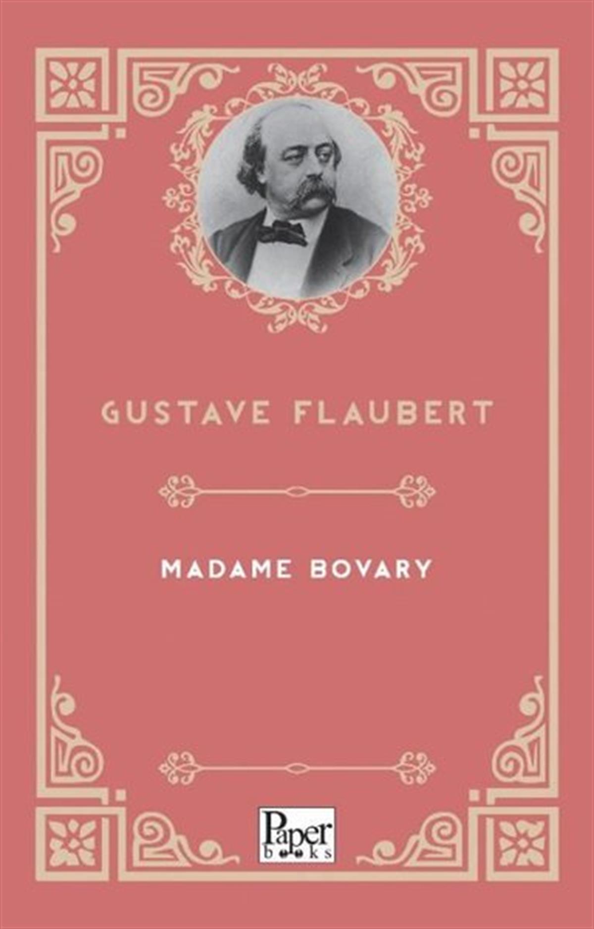 Gustave FlaubertClassicsMadame Bovary