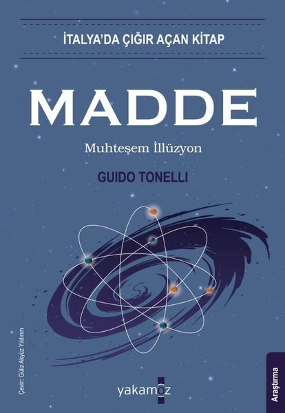 Guido TonelliBilim Tarihi KitaplarıMadde - Muhteşem İllüzyon