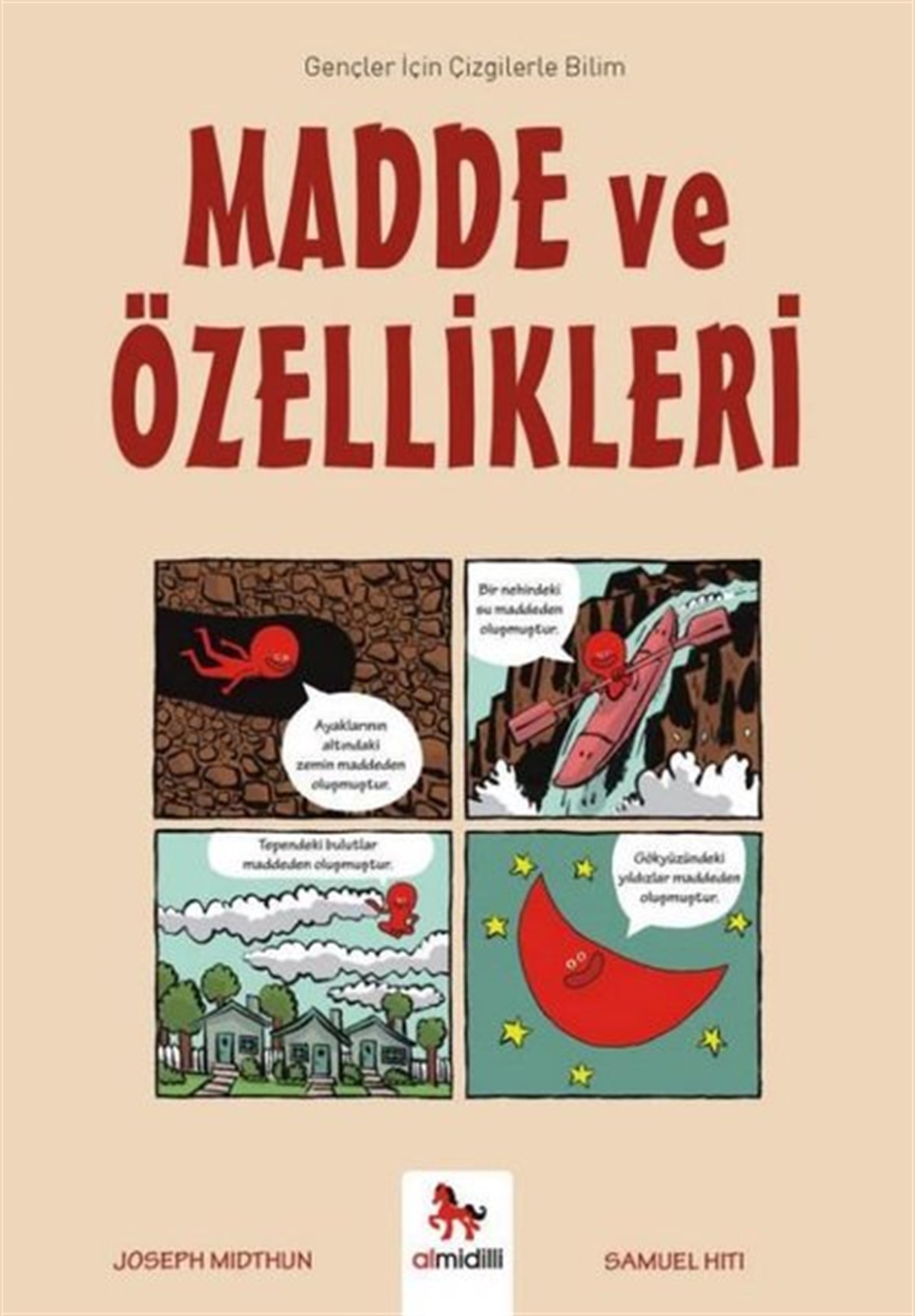Joseph MidthunÇocuk Bilim KitaplarıMadde ve Özellikleri - Gençler İçin Çizgilerle Bilim