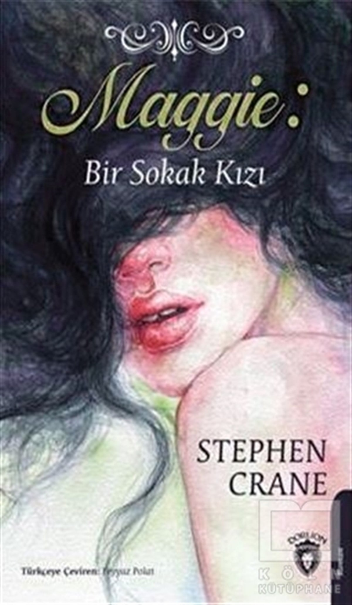 Stephen CraneTürkçe RomanlarMaggie: Bir Sokak Kızı