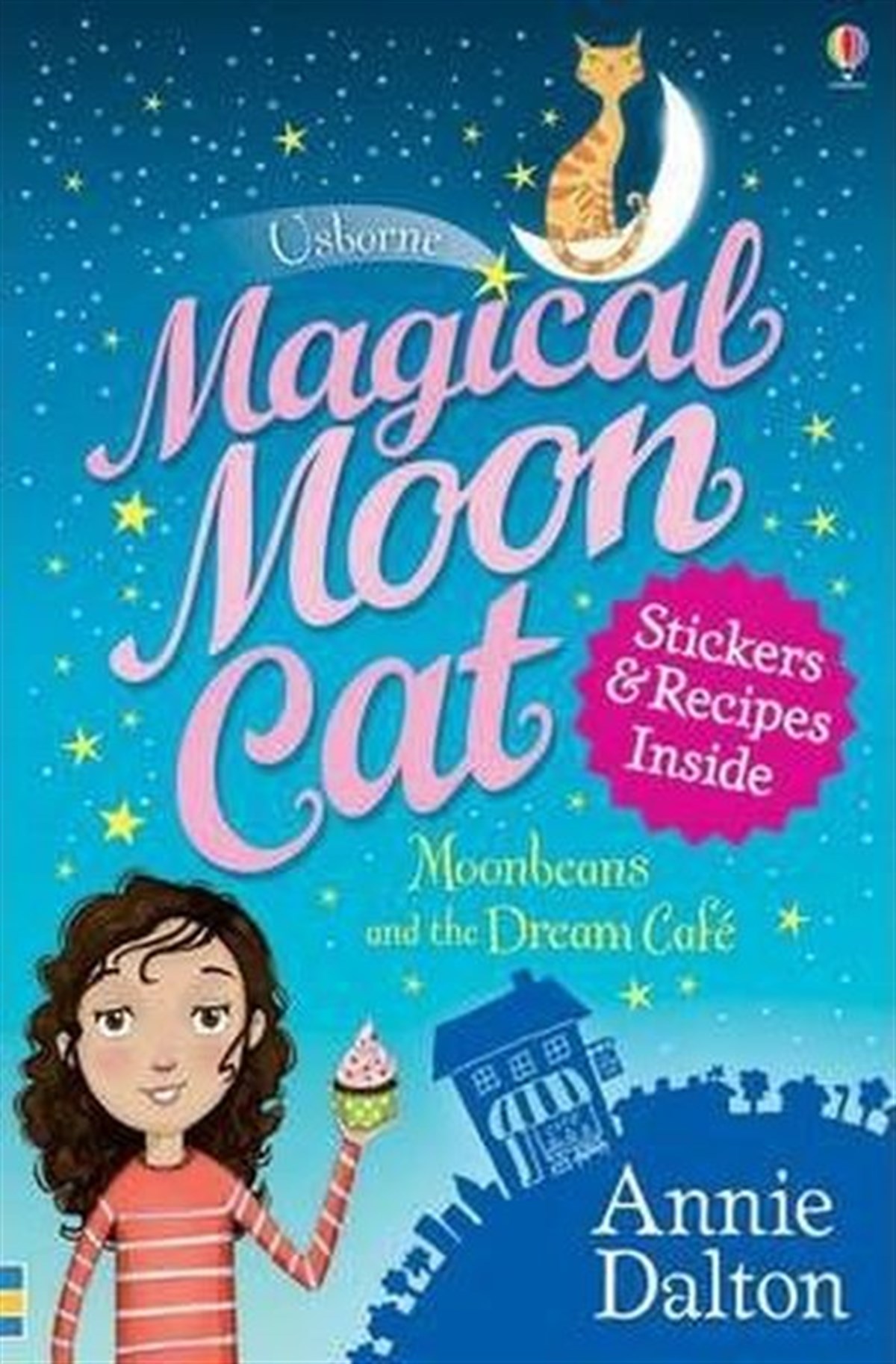 Annie DaltonChildrenMagical Moon Cat: Moonbeans and the Dream Cafe (Magical Moon Cat)
