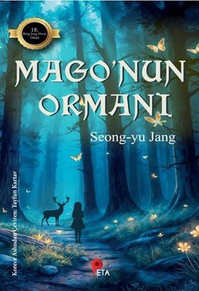 Seong - Yu JangÇocuk Gençlik RomanlarıMago'nun Ormanı