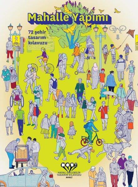 Alexis ŞanalOyun KitaplarıMahalle Yapımı-72 Şehir Tasarımı - Hayal Edilebilir Tasarım Kılavuzu