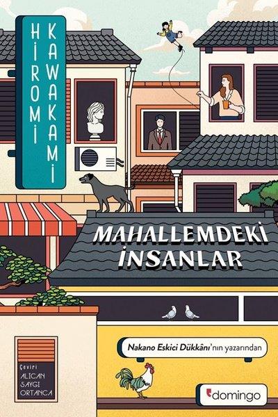 Hiromi KawakamiDünya RomanMahallemdeki İnsanlar