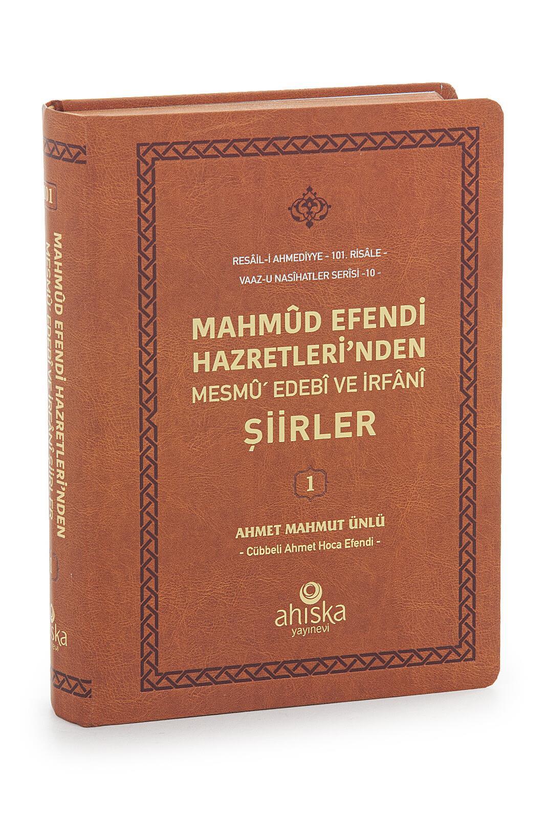 Mahmûd Efendi Hazretlerinden Mesmû Edebî ve İrfânî Şiirler Kitabı