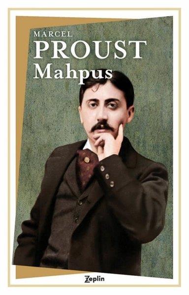 Marcel ProustDünya RomanMahpus