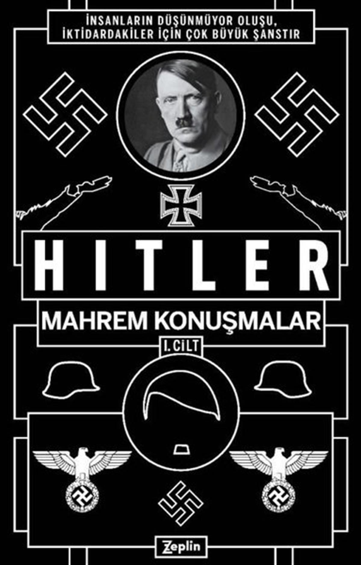 Adolf HitlerDünya Siyaseti ve PolitikasıMahrem Konuşmalar 1.Cilt