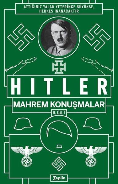 Adolf HitlerDünya Siyaseti ve PolitikasıMahrem Konuşmalar 2. Cilt