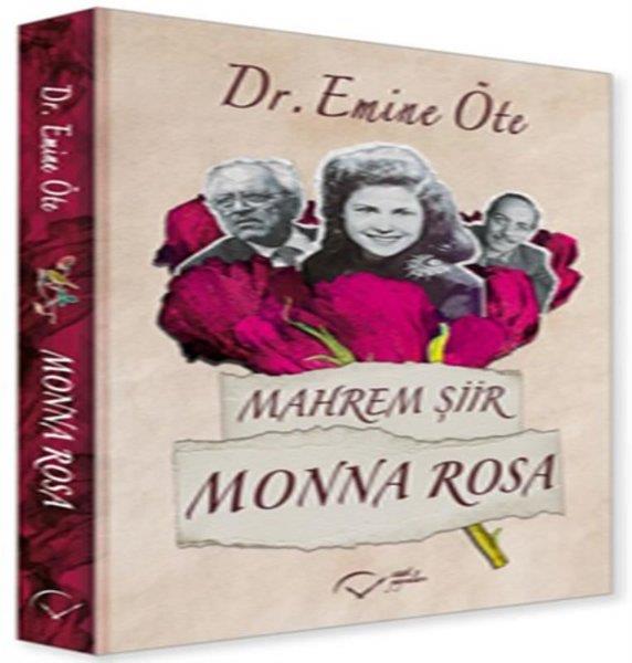 Emine ÖteTürk ŞiiriMahrem Şiir - Monna Rosa