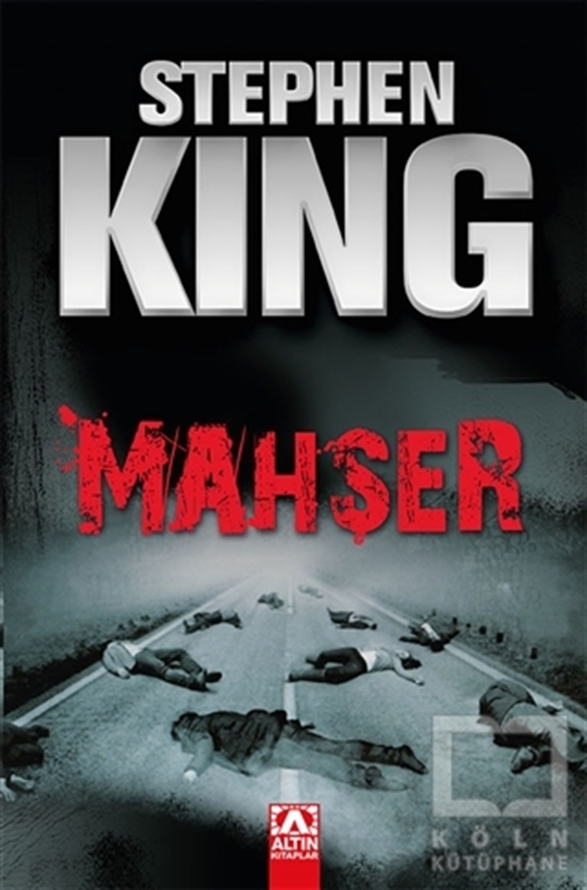Stephen KingTürkçe RomanlarMahşer (Özel Baskı)