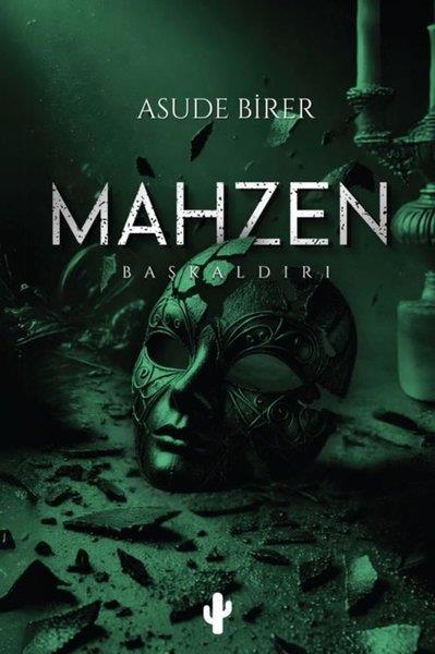 Asude BirerTürk RomaniMahzen-Başkaldırı