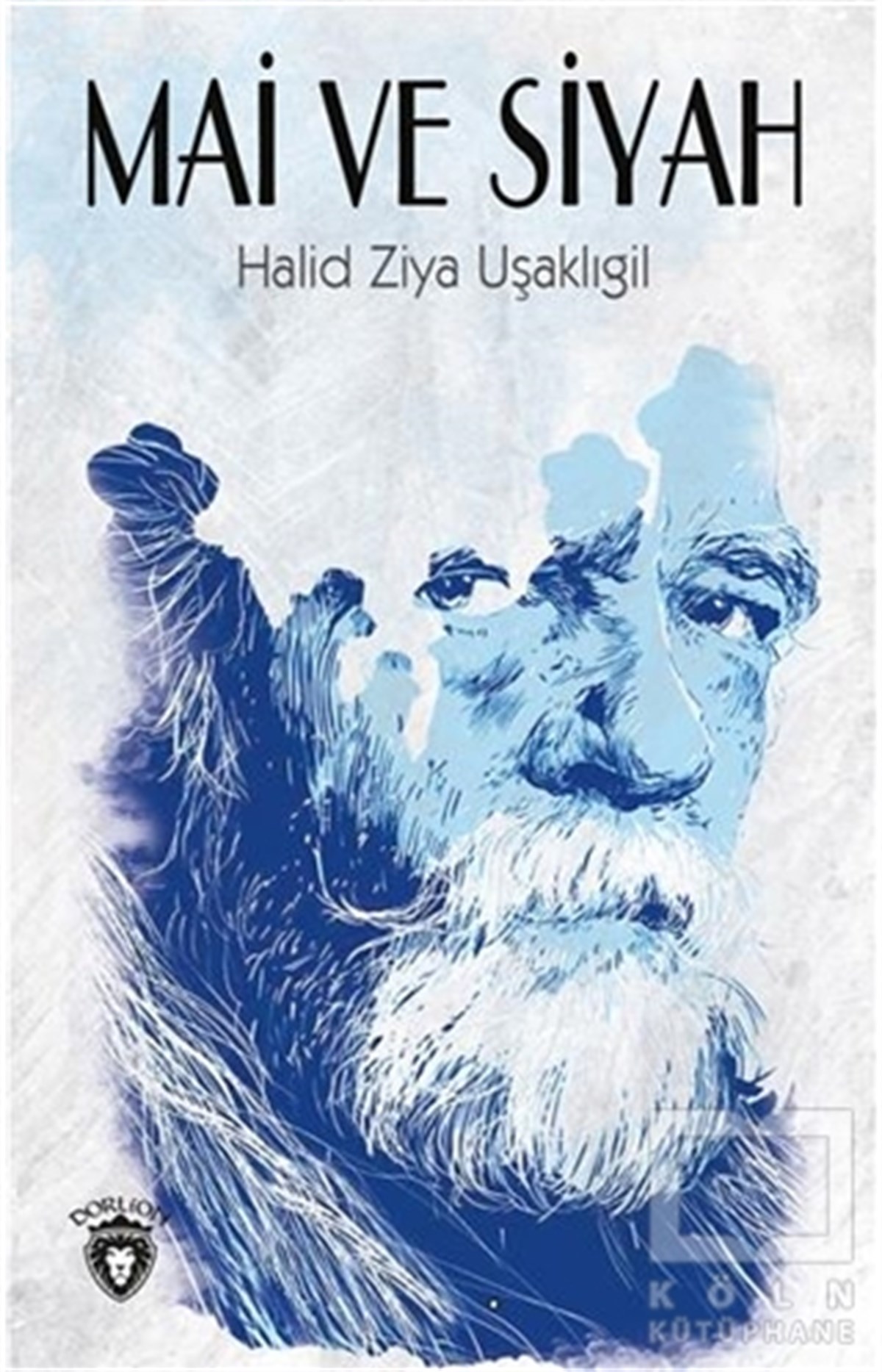 Halid Ziya UşaklıgilRomanMai ve Siyah