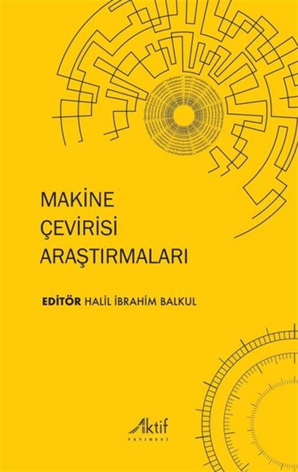 KolektifEleştiri & Kuram & İnceleme KitaplarıMakine Çevirisi Araştırmaları