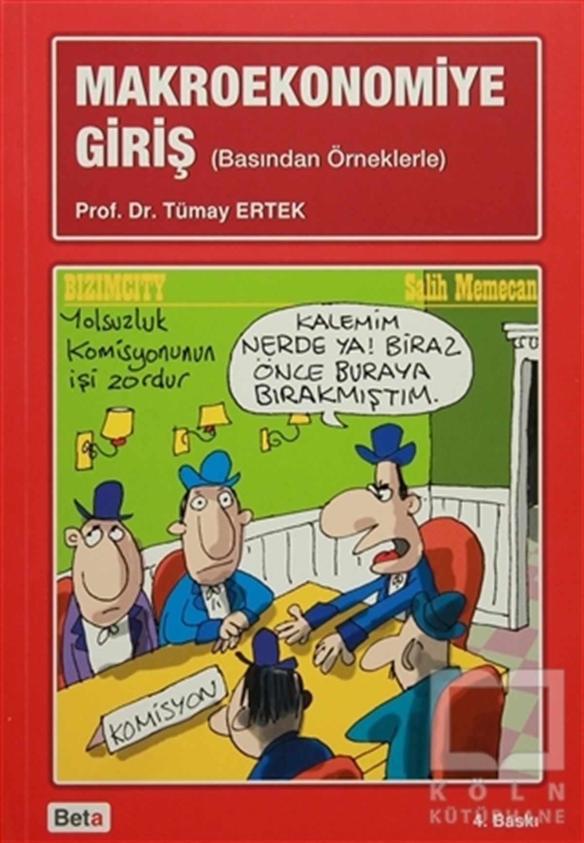 Tümay Ertekİşletme, Muhasebe, Maliye KitaplarıMakroekonomiye Giriş