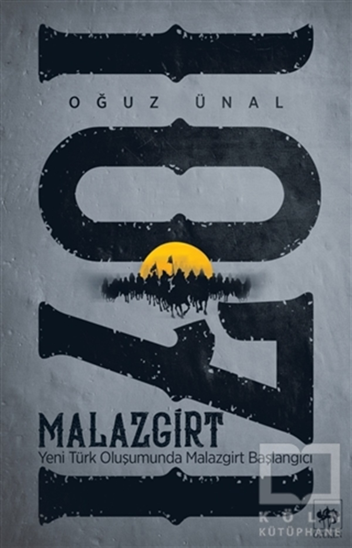 Oğuz ÜnalTürk Tarihi Araştırmaları KitaplarıMalazgirt 1071