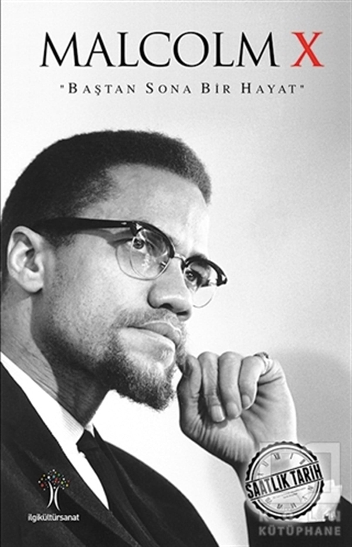KolektifÖnemli Olaylar ve Biyografi - OtobiyografiMalcolm X