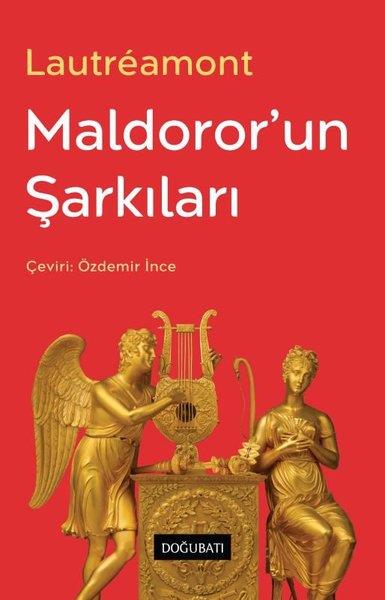 Comte De LautreamontEleştiri & Kuram & İnceleme KitaplarıMaldoror'un Şarkıları