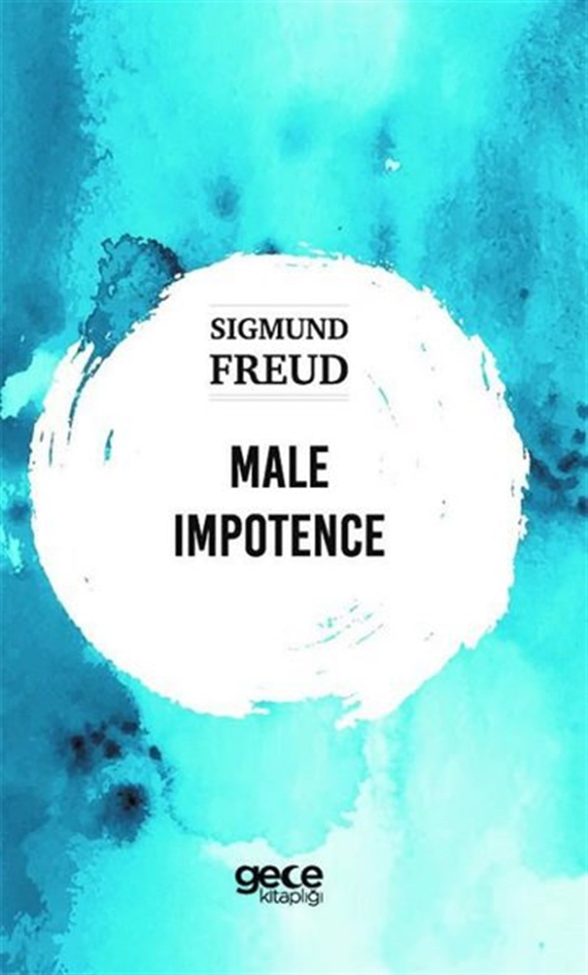 Sigmund FreudPhilosophyMale Impotence