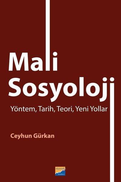 Ceyhun GürkanKamuMali Sosyoloji - Yöntem, Tarih, Teori, Yeni Yollar