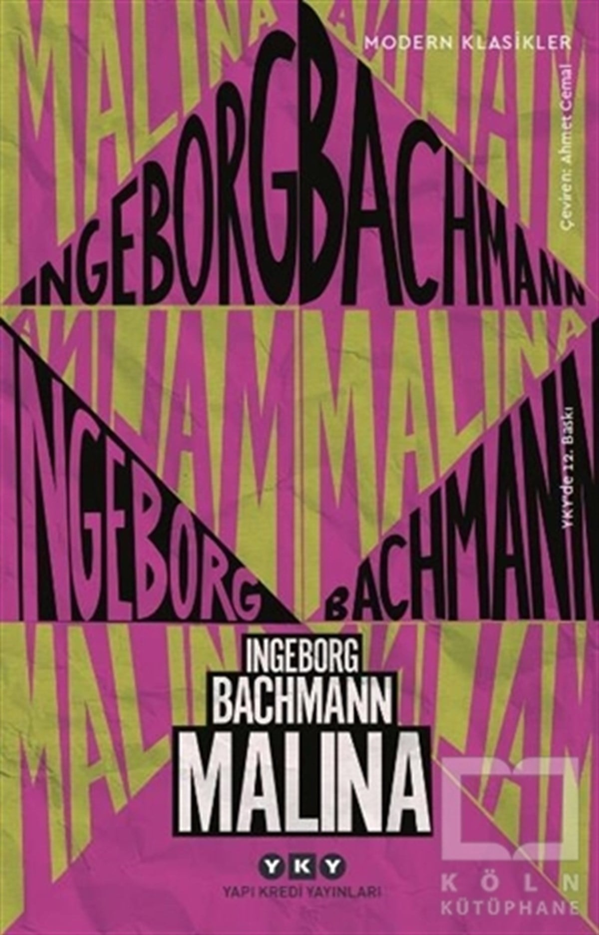 Ingeborg BachmannAlman Edebiyatı KitaplarıMalina