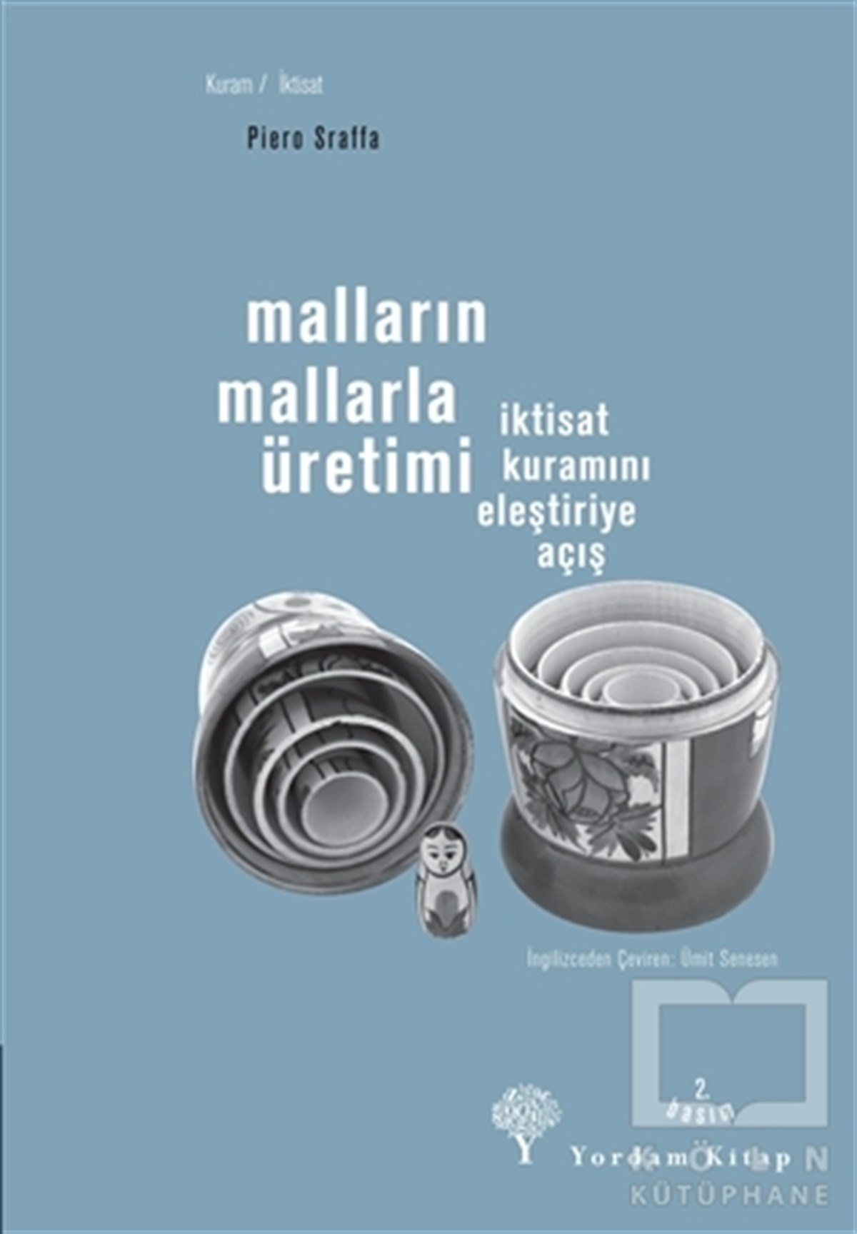 Piero SraffaDiğerMalların Mallarla Üretimi