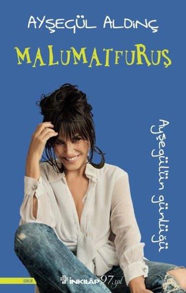 Ayşegül AldinçAnı & Mektup & Günlük KitaplarıMalumatfuruş