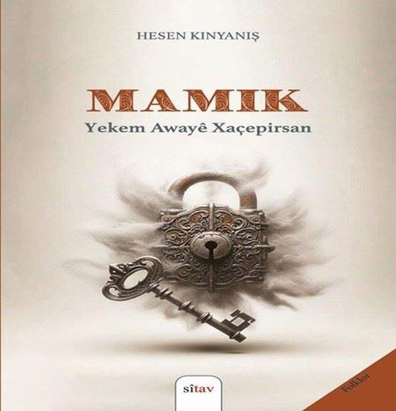 Hesen KinyanişKürtçeMamık - Yekem Awaye Xaçepirsan