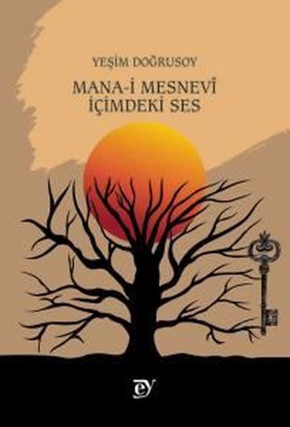 Yeşim DoğrusoyTürk RomaniMana-i Mesnevi - İçimdeki Ses