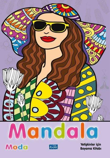 KolektifGeneral InterestMandala - Moda - Yetişkinler İçin Boyama Kitabı