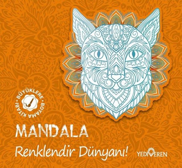 KolektifDiğerMandala - Renklendir Dünyanı! Büyüklere Boyama Kitabı