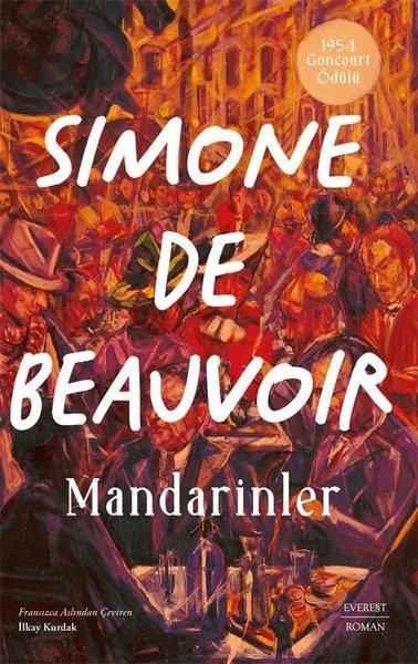 Simone de BeauvoirDünya RomanMandarinler
