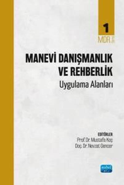 KolektifDigerManevi Danışmanlık ve Rehberlik Uygulama Alanları - MDR Serisi 1