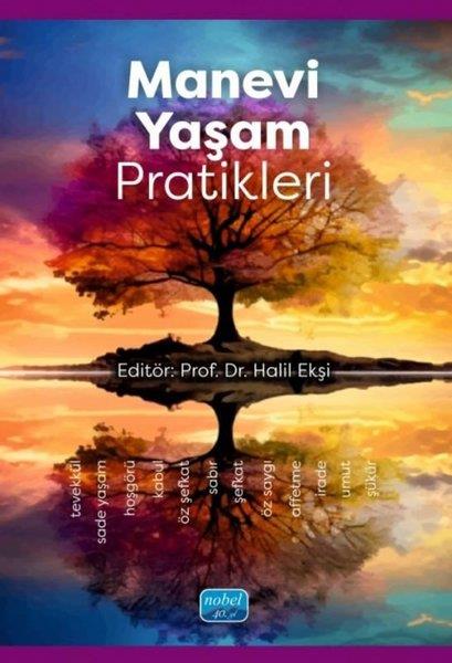 Halil EkşiKişisel Gelişim KitaplarıManevi Yaşam Pratikleri